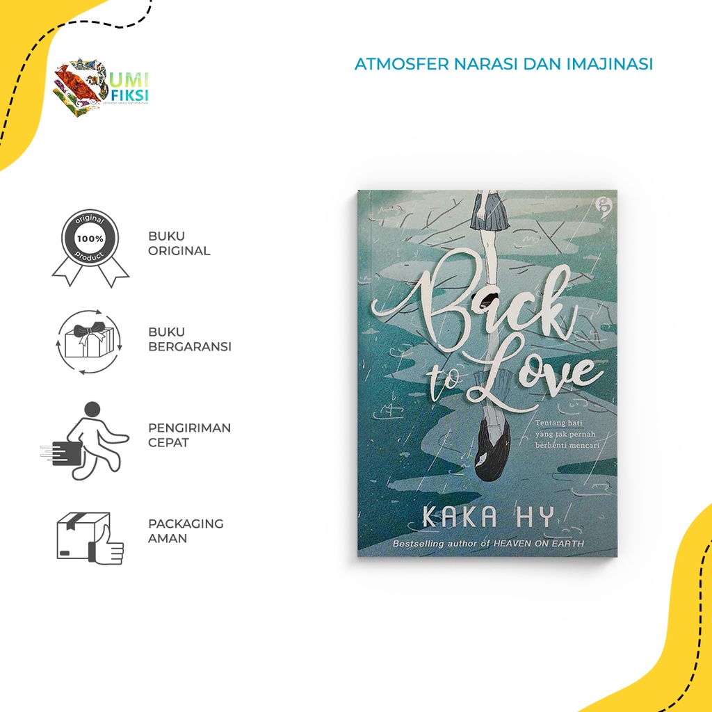 BUKU BACAAN NOVEL | BACK TO LOVE by Kaka HY GagasMedia -  BUMIFIKSI