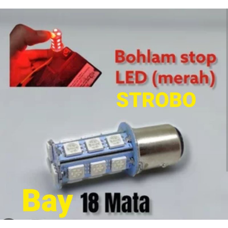 LAMPU LED Stop Rem Bayonet 18 mata "STROBO KEDIP" Motor,Mobil kaki 2,12volt -Merah