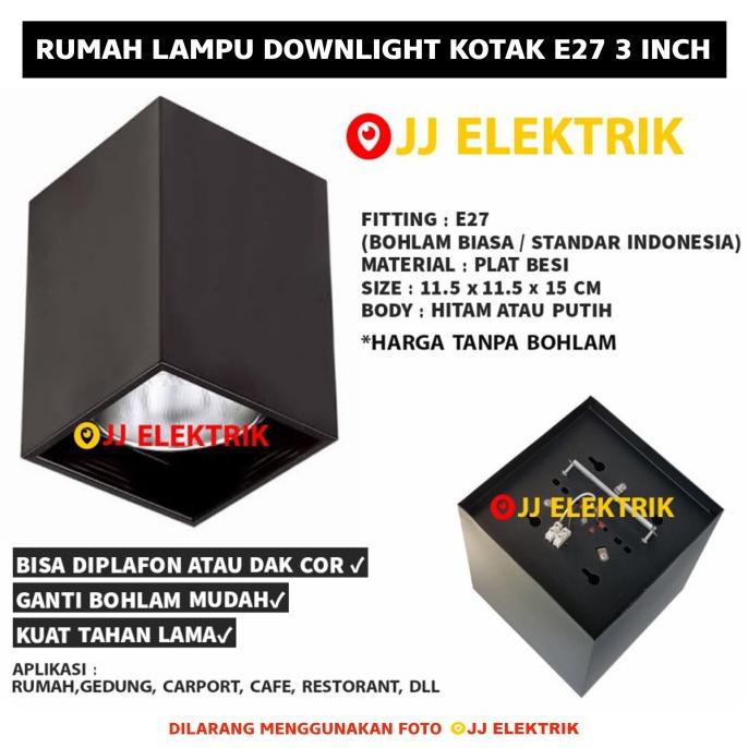 Rumah Lampu Downlight Outbow Kotak Tempel Plafon Fitting E27 3 Inch