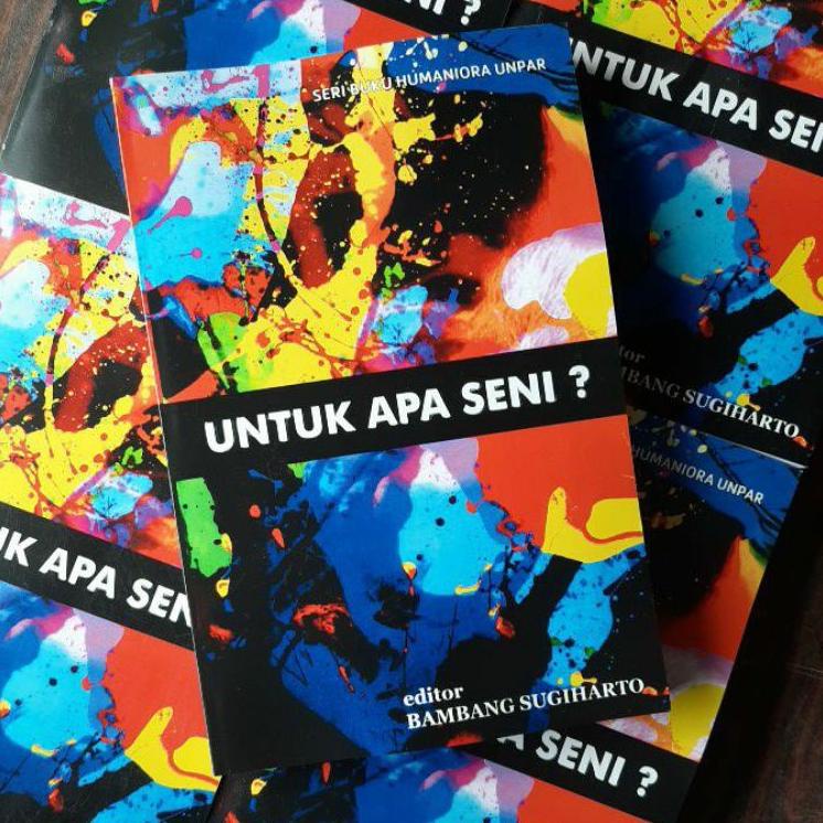 Free Packing BUKU Untuk Apa Seni? - Bambang Sugiharto