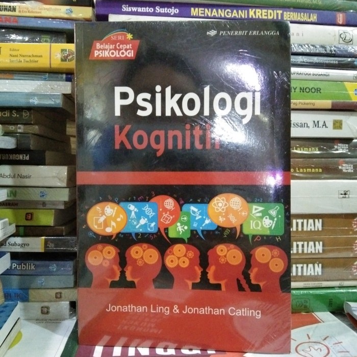 Hot Sale Psikologi Kognitif-Jonathan Ling Dan Jonathan Catling Termurah