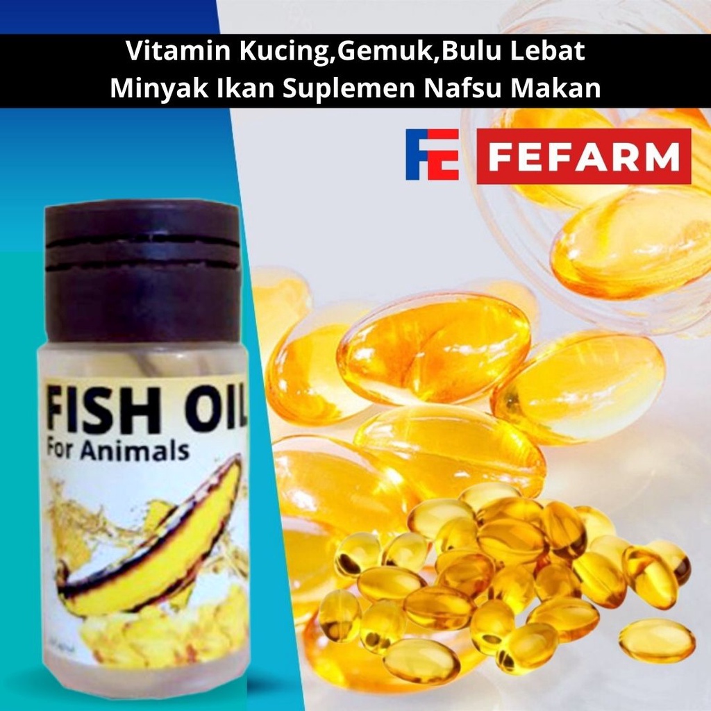 Vitamin Kucing Gemuk Bulu Lebat Minyak Ikan Suplemen Nafsu Makan 20 Butir FEFARM