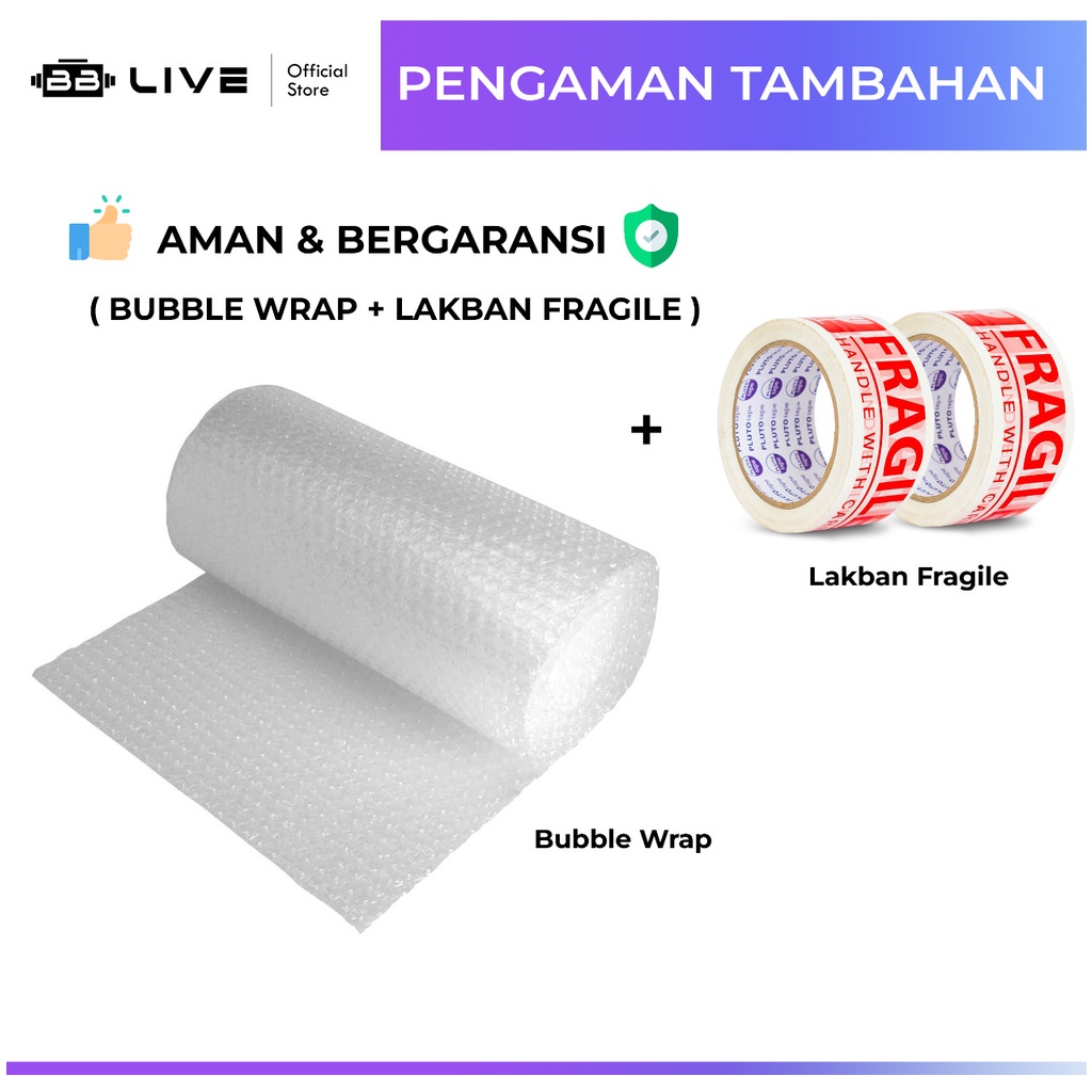 

BB Live Tambahan Bubble Wrap