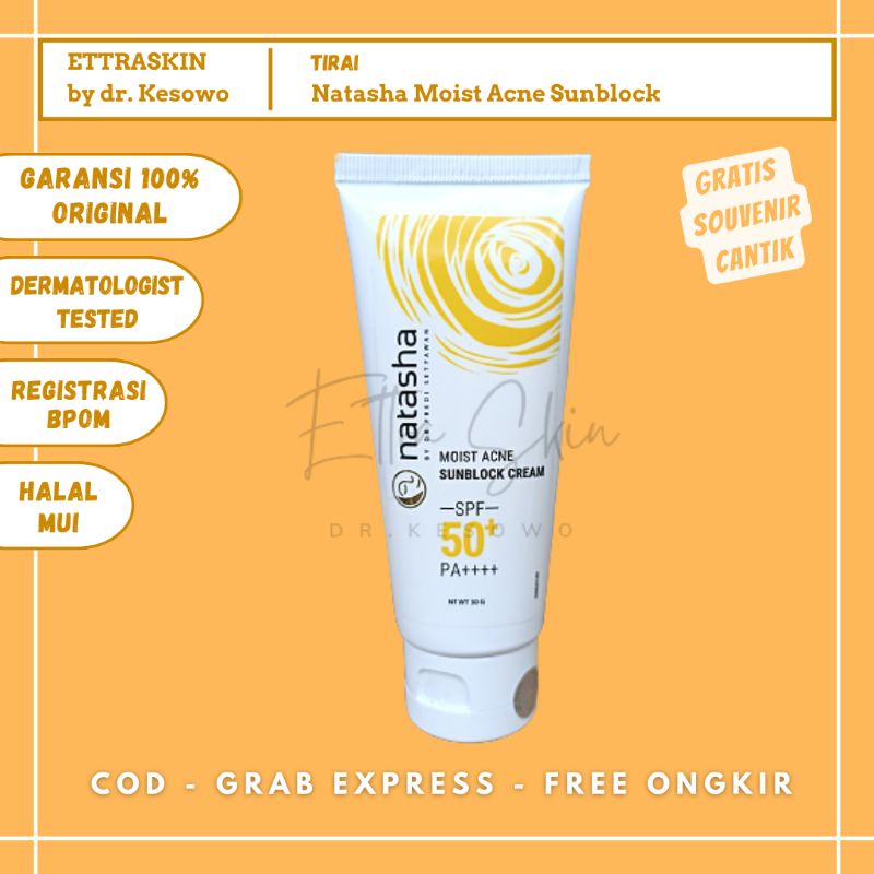 Natasha Skincare - Moist Acne Sunblock Cream / Tabir Surya - Ettra Skin by dr Kesowo ( SBMOISTACNECR