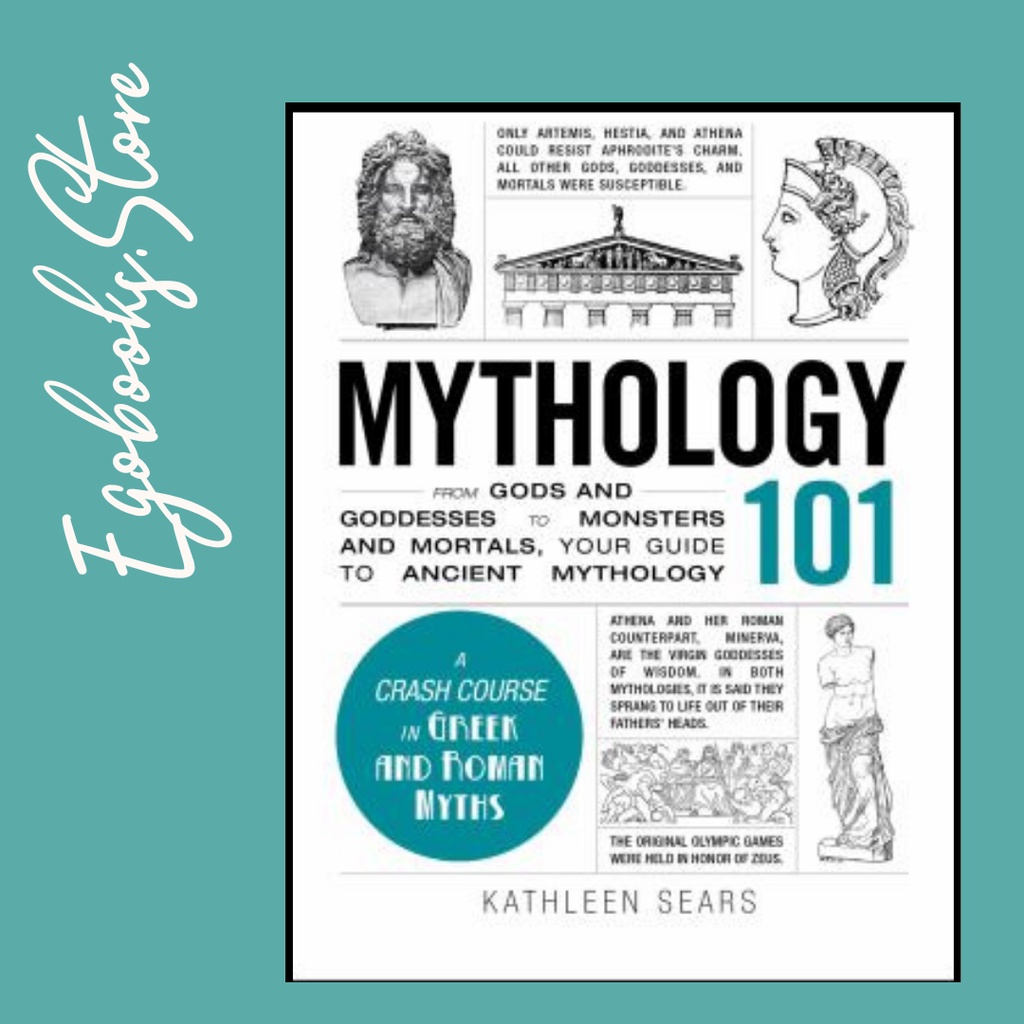 

MYTOLOGY 101 BY KATHLEEN SEARS