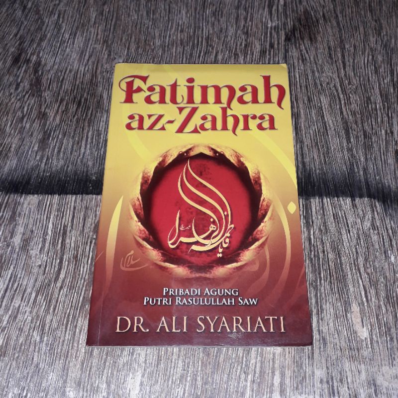 FATIMAH AZ ZAHRA PRIBADI AGUNG PUTRI RASULULLAH SAW ALI SYARIATI