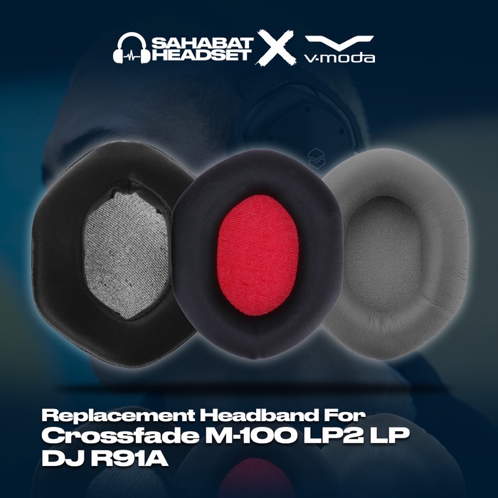 Earpad Ear Cushion Earcup V-MODA VMODA Crossfade M-100 LP2 LP DJ R91A