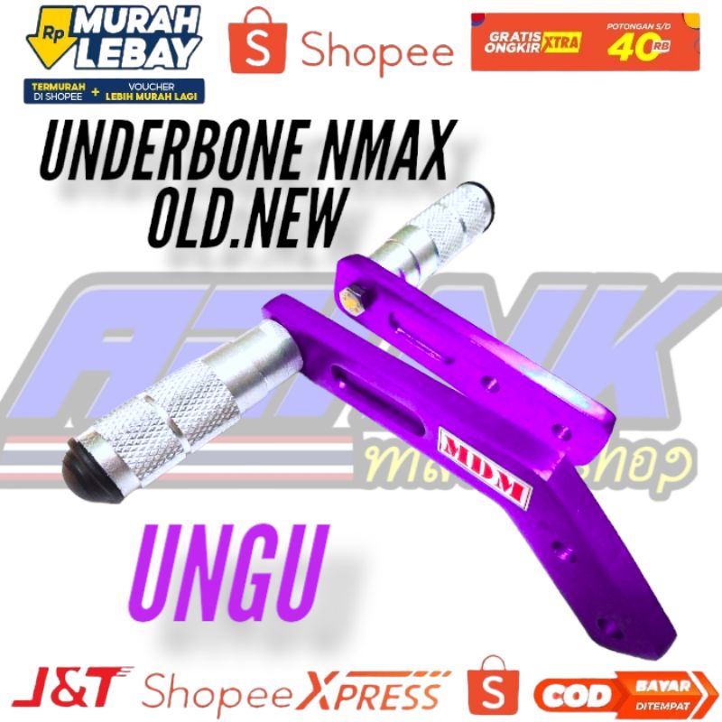 UNDERBONE NMAX OLD NEW UNDERBONE NMAX FOOTSTEP UNDERBONE NMAX OLD STEP