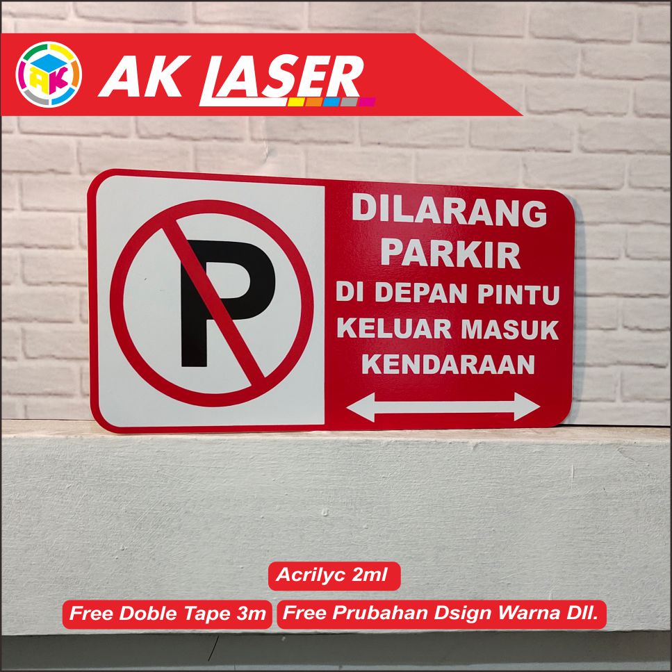 

HJK Akrilik Dilarang Parkir Tipe 4 Acrylic Signage akrilik parkir