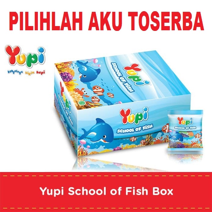 YUPI SCHOOL OF FISH BOX isi 12 PCS - (HARGA 1 DUS ISI 12 BOX)