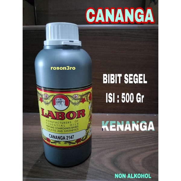 PARFUM CANANGA BIBIT LABOR 500ML / PARFUM KENANGA LABOR