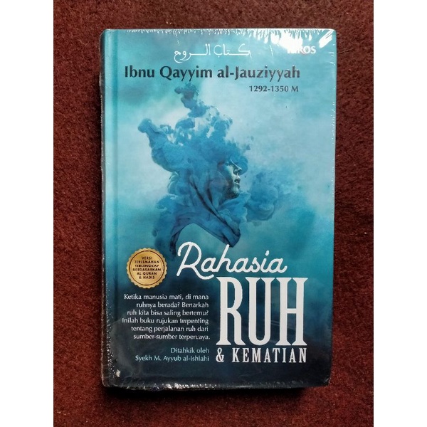 Terjemah Kitab Ruh Rahasia Ruh Ibnu Qayyim Al Jauziyah