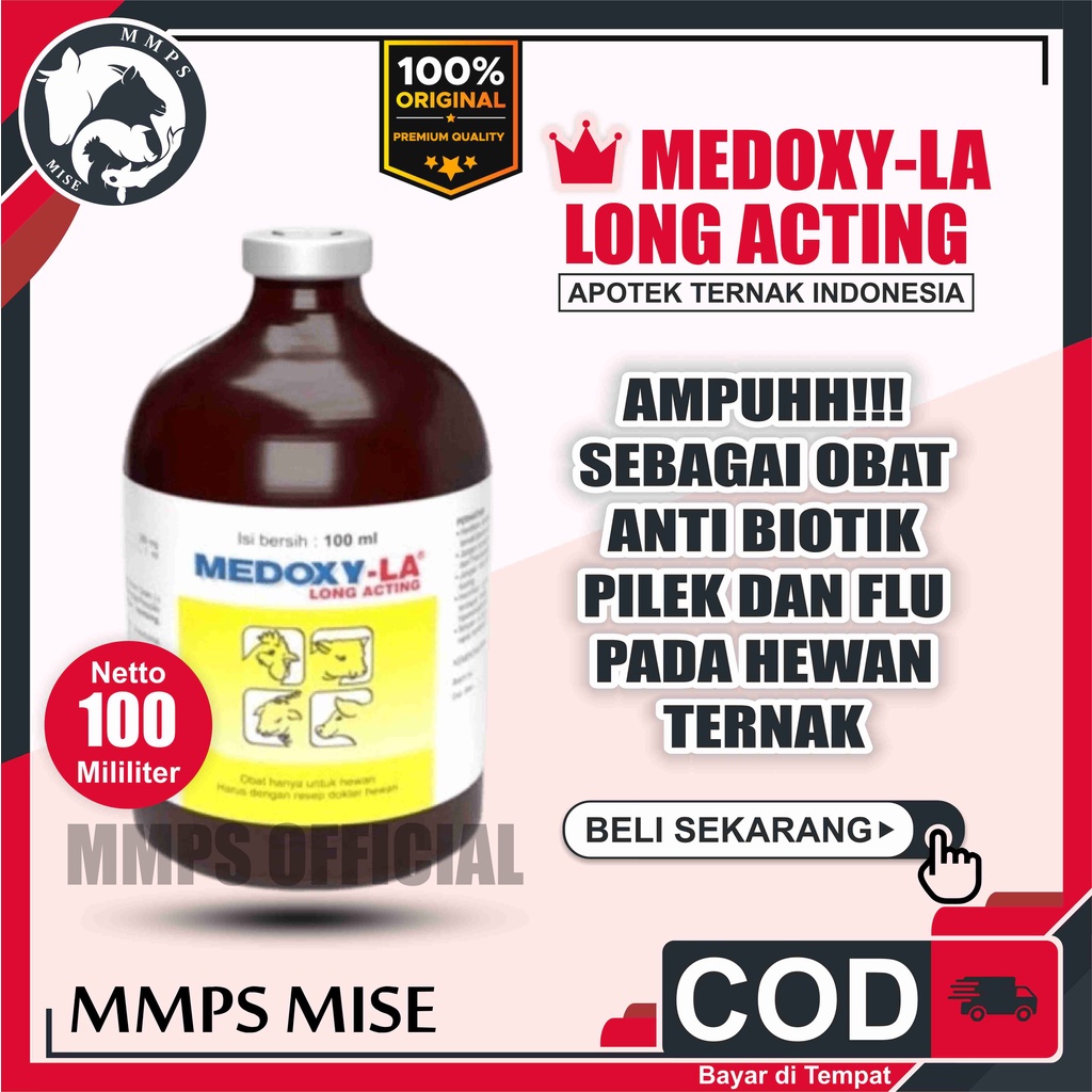 Medoxy LA Inject 100ml Obat Injeksi Untuk Ayam Sapi Domba Kuda Sakit Snot Ngorok CRD Berak Hijau Dll