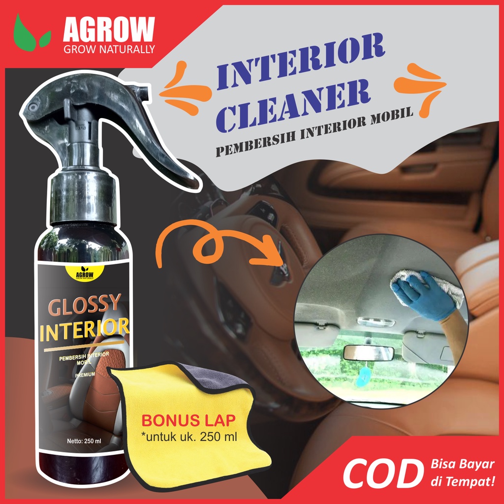 Pembersih Interior Mobil Glossy Interior Cleaner Jok Plafon Dashboard 250 ML By Agrow