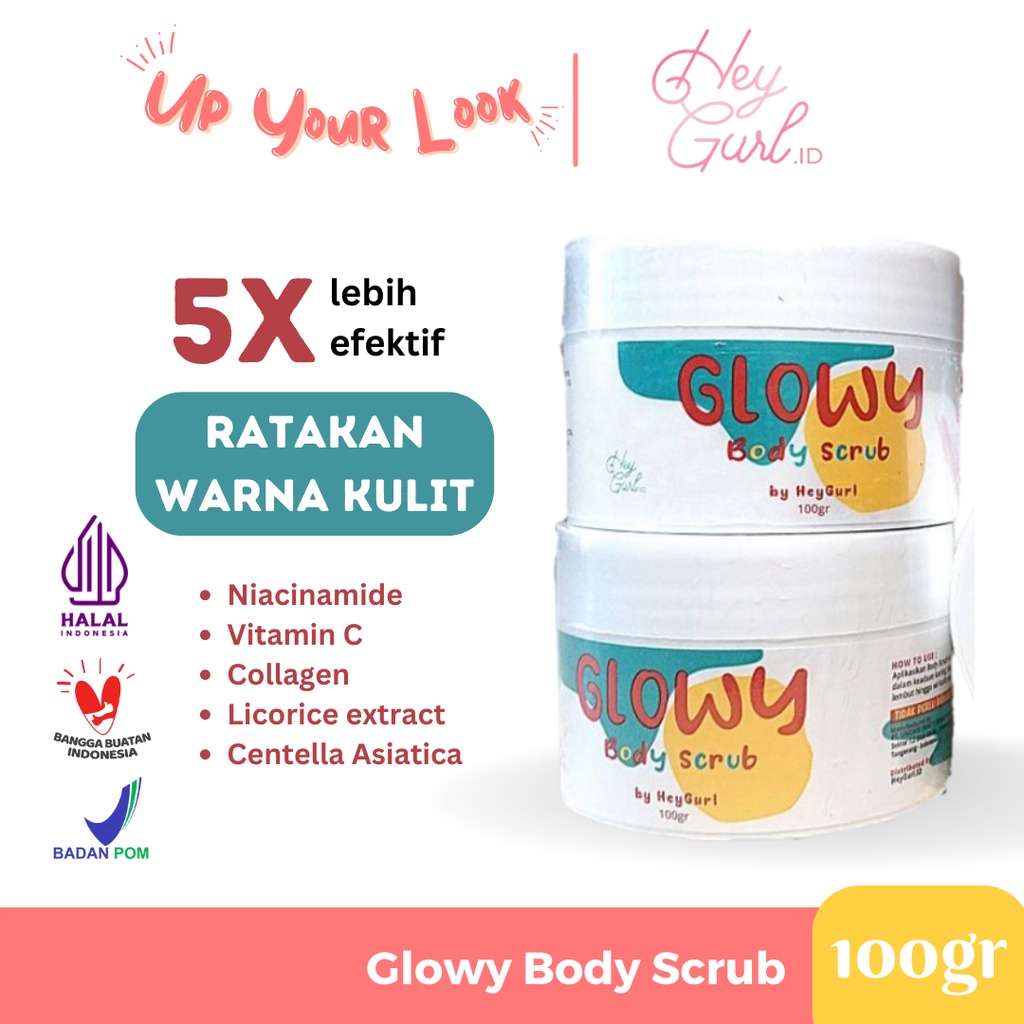 ✨Up Your Look✨ heygurl glowy body scrub serum lotion pencerah kulit mati daki mencerahkan brightening