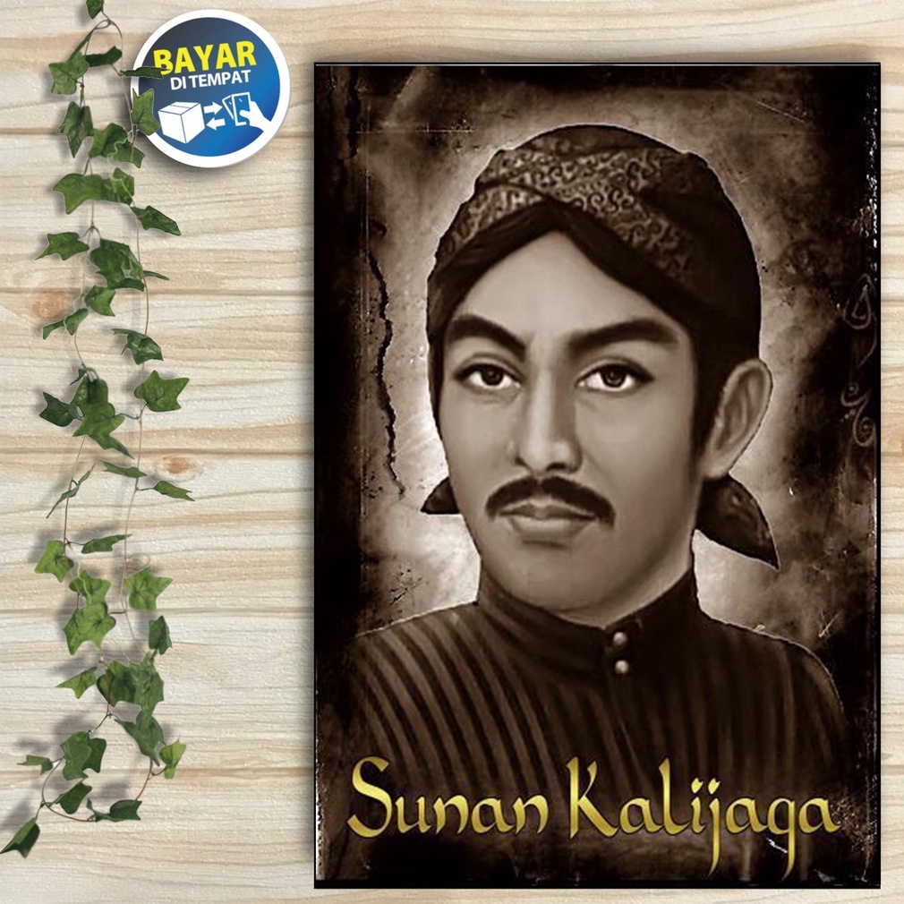HIASAN DINDING POSTER SUNAN KALIJAGA / POSTER TEMA SUNAN KALIJAGA / FOTO SUNAN KALIJAGA  / POSTER KA