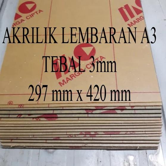 

⇰ Lembaran Akrilik Marga Cipta A3 3mm サ