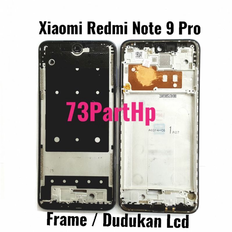 ORI Frame Bezzel Tulang Tengah - Xiaomi Redmi 9 Pro - Bejel Bezel Dudukan Lcd & Mesin