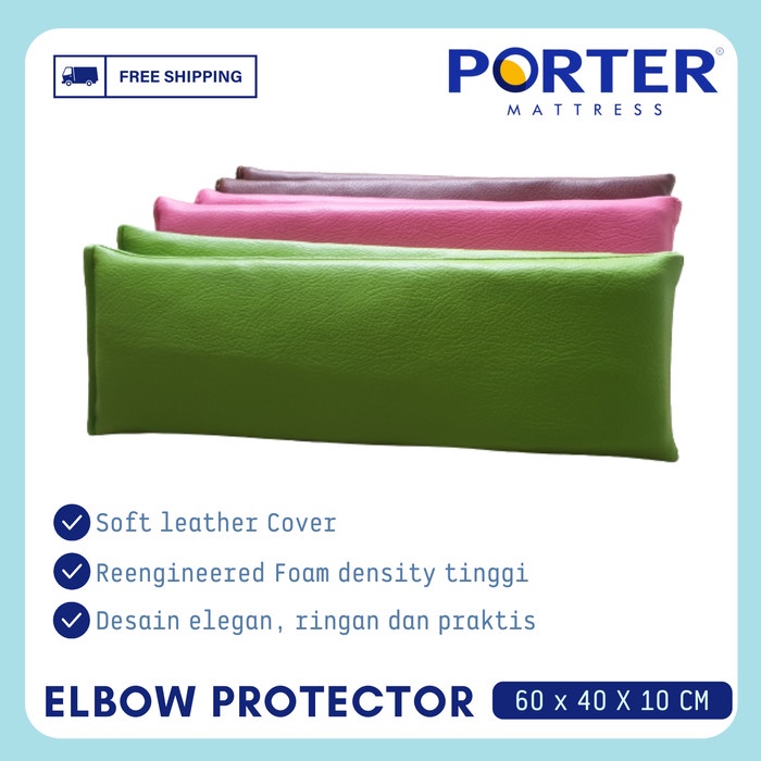 

ELBOW PROTECTOR / PELINDUNG SIKU PORTER