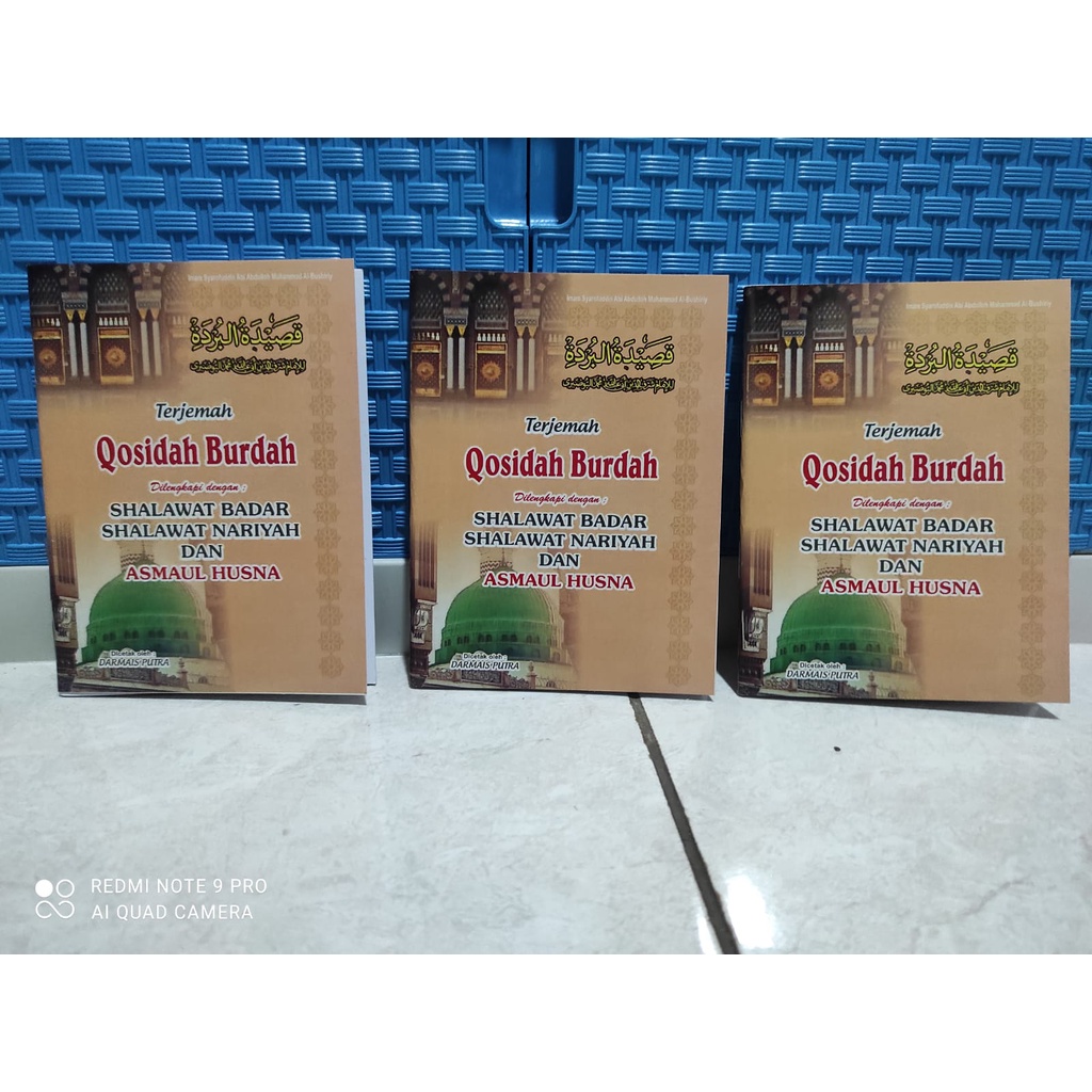 Terjemah Qosidah Burdah dilengkapi sholawat Badar Nariyah Asmaul Husna