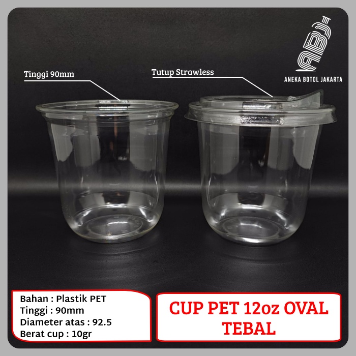 Cup plastik PET 12 oz oval tebal / Gelas Plastik PET oval 12 oz