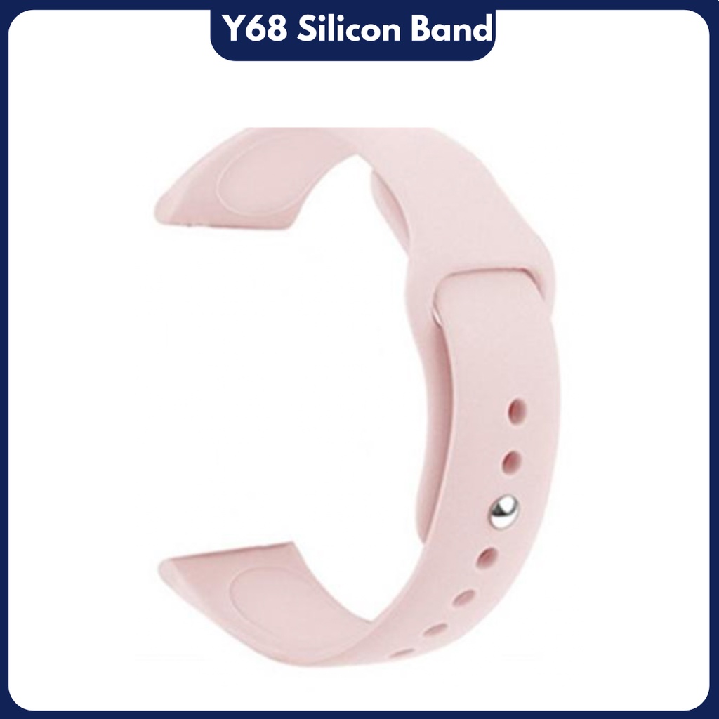 Y68 Strap Smart Watch Silicon Strap Y68 Smart Band Silicon Strap