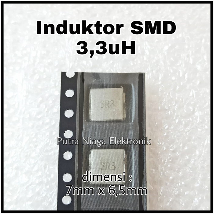 Induktor SMD 3,3uH Inductor Power 3.3uH 7mm x 6,5mm marking : 3R3 putr4n14 Ayo Order