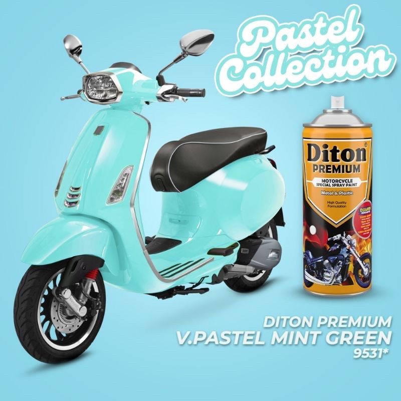 Cat Pilok Diton Premium 9531 V. Pastel Mint Green 400ml Hijau Min Pastel Vespa Pespa