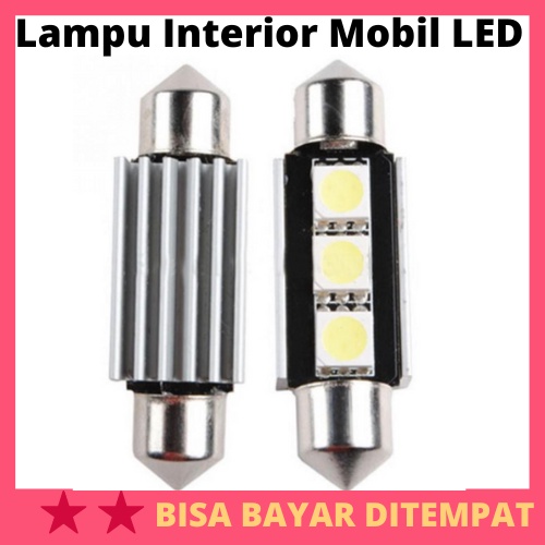 Lampu Interior Mobil LED 36mm C5W DE3423 3 SMD 12V 2 / Lampu Interior Dekor Dekorasi Atap Atas Kabin