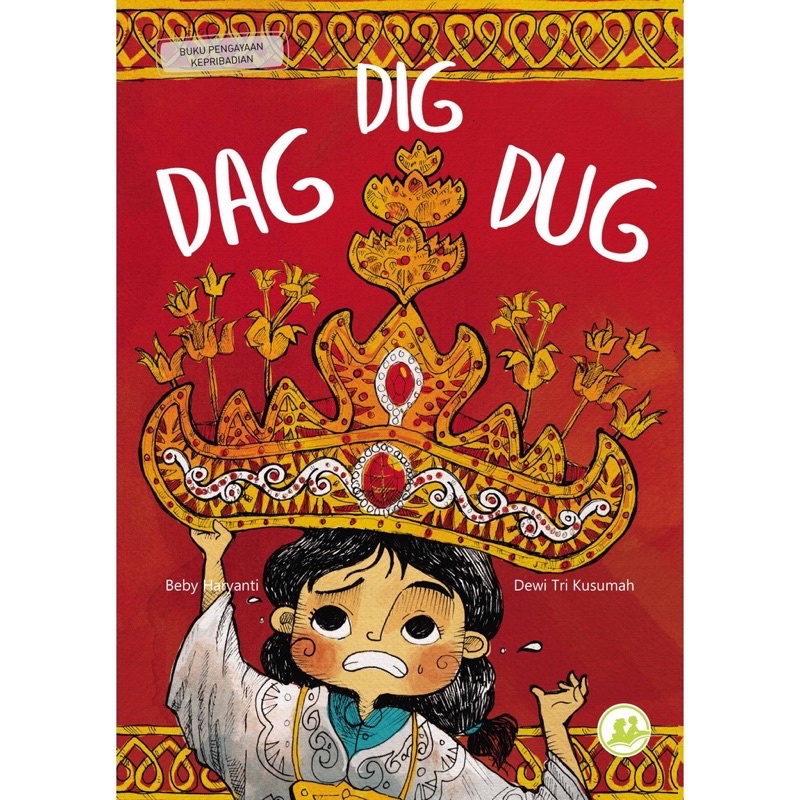 Dag Dig Dug - Buku Anak Provisi Kaya baca - Kayabaca