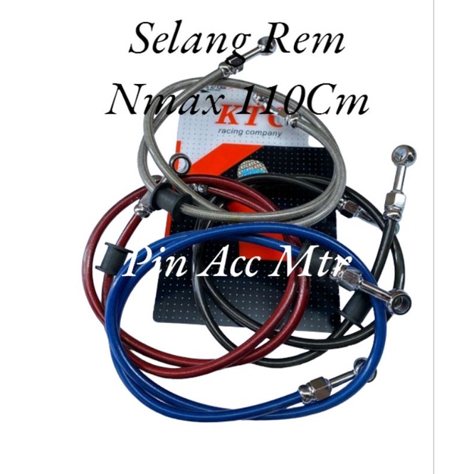 Selang Rem Depan Ktc Racing ukuran 110Cm pnp Motor Nmax Aerox Lexy