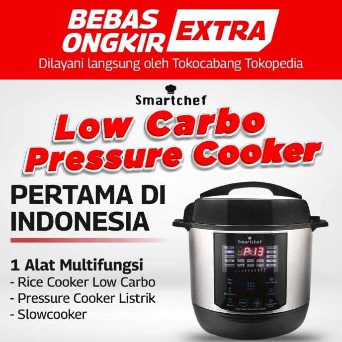 Smart Chef Low Carbo Pressure Cooker / Presto Listrik Garansi Resmi silahkan di pesan