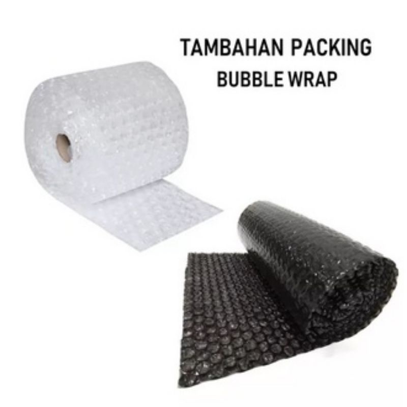 

TAMBAHAN BUBBLE WRAP
