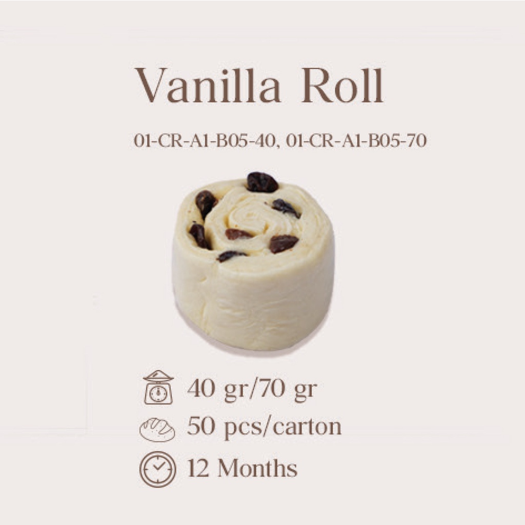 

VANILLA ROLL FROZEN DOUGH/READY-TO-BAKE