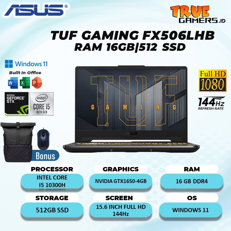 Laptop Gaming Asus TUF FX506LHB GTX1650 4GB i5 10300H Win10 15.6FHD 144Hz 16GB-512GB