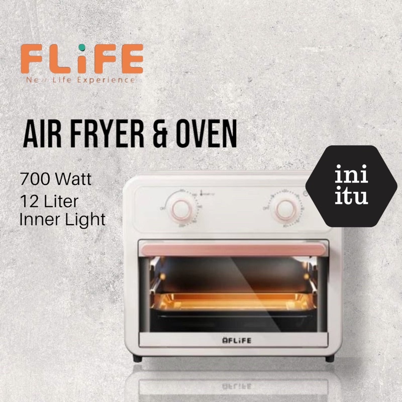 [ FLIFE ] Oven / Pemanggang Serbaguna Flife Air Oven OV-12E ukuran 12 Liter - Multifungsi 2 in 1! FREE GIFT!!