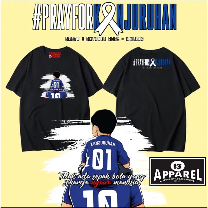 kaos pray for kanjuruhan arema persija persib