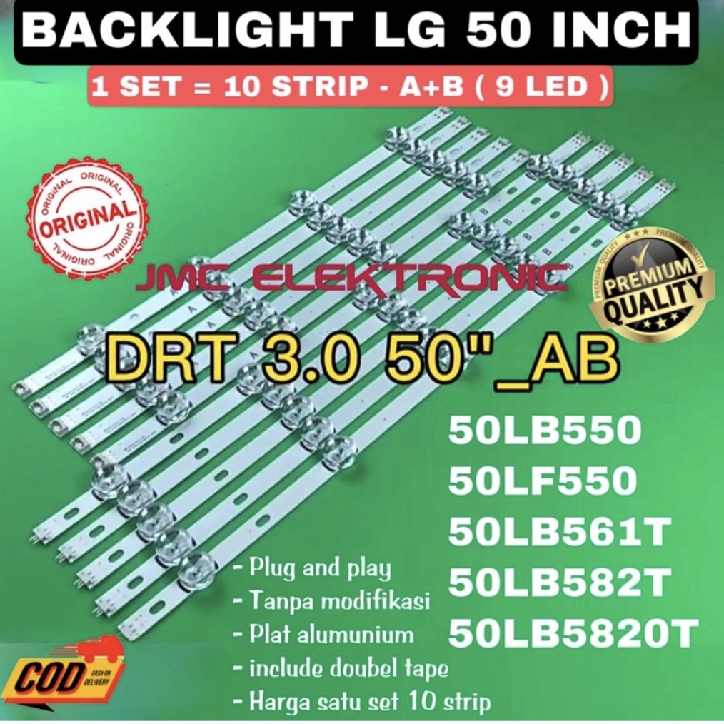 BACKLIGHT TV LED LG 50 INC 50LB550 50LF550 50LB561 50LB582 50LB5820 50LB550A 50LF550A 50LB561T 50LB582T 50LB5820T LAMPU BL 50LB 50LF