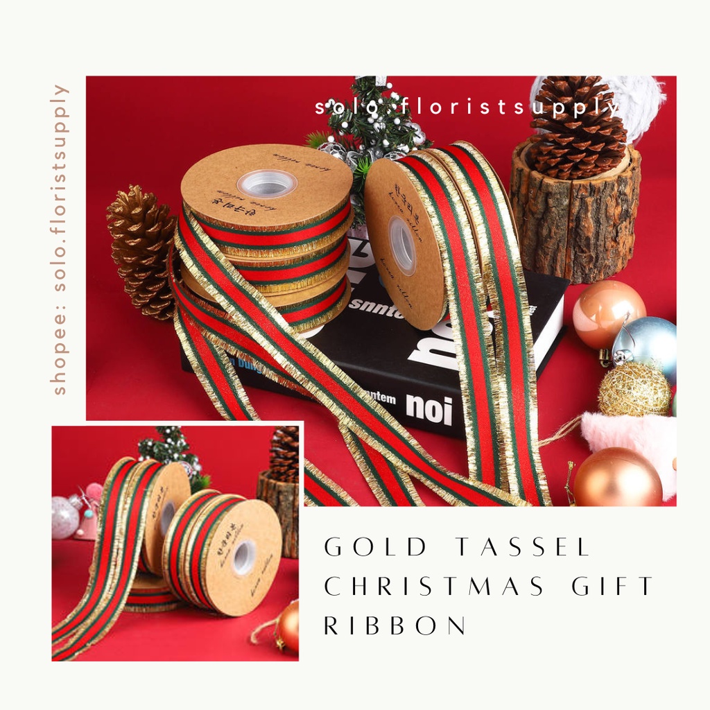 

GOLD TASSEL CHRISTMAS GIFT RIBBON Pita Natal Edisi Christmas Pita Packing Pita Hampers Natal (PER METER ) Pita Merry Christmas / Pita Kado Hampers Natal 2 cm / Pita Kado Natal 2,5cm PITA PARCEL KOREAN RIBBON FLOWER BOUQUET BUKET BUNGA ARTIFICIAL WRAPPING