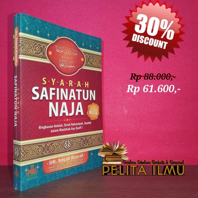 Buku Syarah Safinatun Naja - Penjelasan Kitab Safinatun Najah
