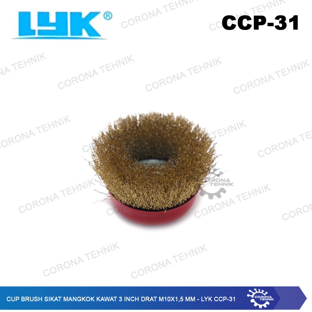 LYK CCP-31 - Cup Brush Sikat Mangkok Kawat 3 Inch Drat M10x1,5 mm