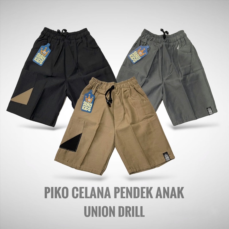 piko celana pendek anak / celana anak laki laki usia 1-12 tahun union drill