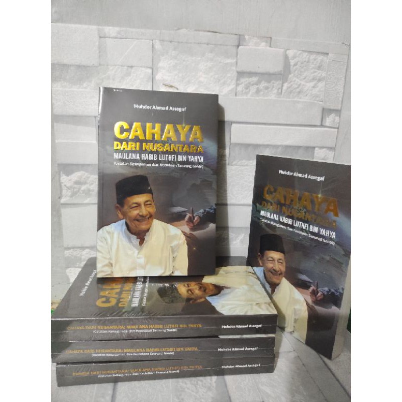 Cahaya dari Nusantara (Maulana Habib luthfi bin Yahya)