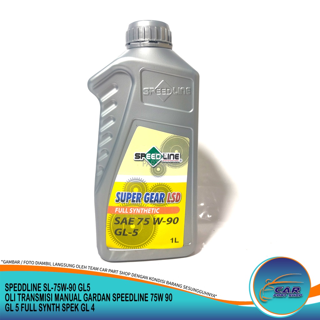 OLI TRANSMISI MANUAL GARDAN SPEEDLINE 75W 90 GL 5 FULL SYNTH SPEK GL 4