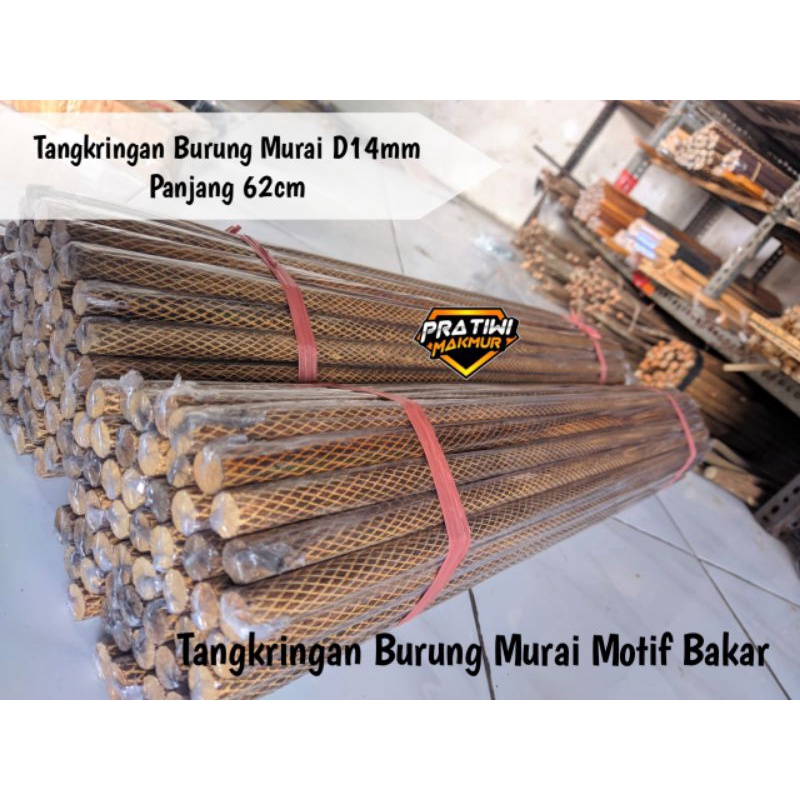 Tangkringan Bakar Nanas Diameter 14mm Panjang 62cm Tangkringan Murai