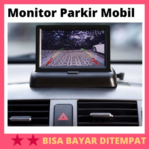 Monitor Parkir Mobil Foldable Rear View TFT LCD 4.3 Inch / Layar Monitor Lipat Display LCD Parkir Mu