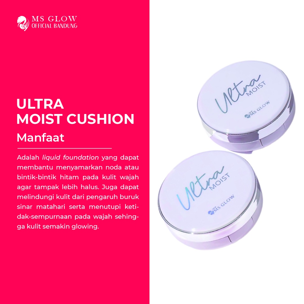 MS Glow Ultra Moist Cushion Light or Medium - By MsGlowofficialbandung