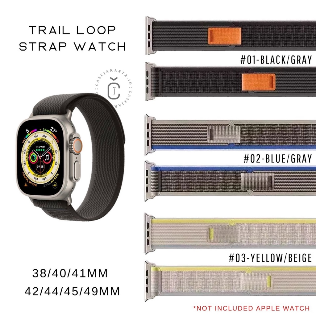 ( TANPA JAM ) TRAIL LOOP TALI STRAP WATCH ADJUSTABLE - SERIES ULTRA 8 7 6 5 4 3 2 1 SE | SIZE 38mm 40mm 41mm 42mm 44mm 45mm 49mm | Tali strap sport band apple watch iwatch smartwatch iwo