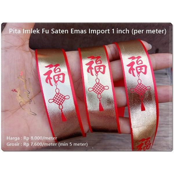 

Imlk-159 : Pita Imlek Fu Saten Full Emas Import 1 Inch (Per Meter) 015