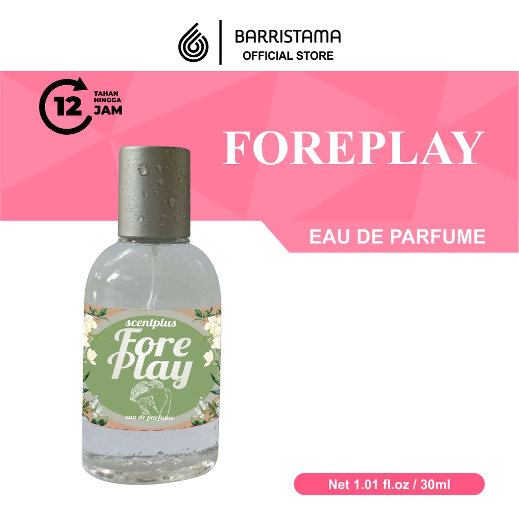 Paket Hemat 2 pcs - Parfume Foreplay Eau De Parfume - 30ml